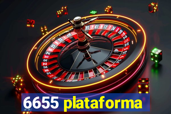 6655 plataforma