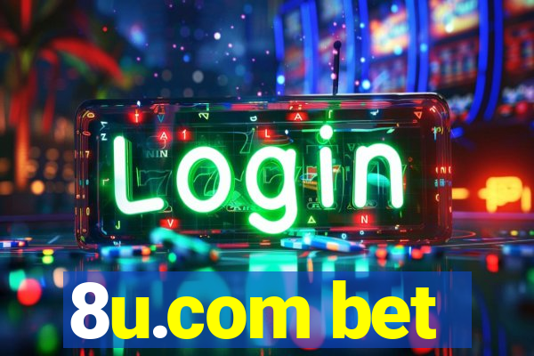 8u.com bet