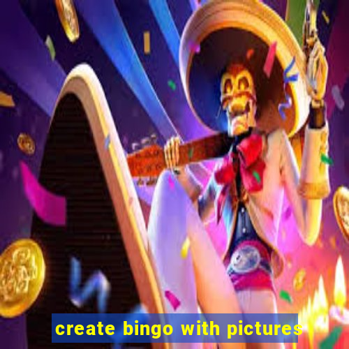 create bingo with pictures