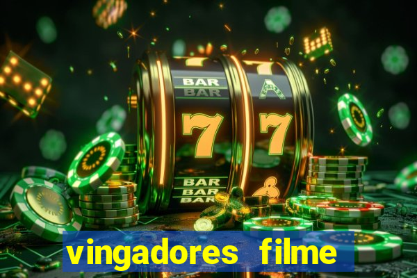 vingadores filme completo dublado google drive