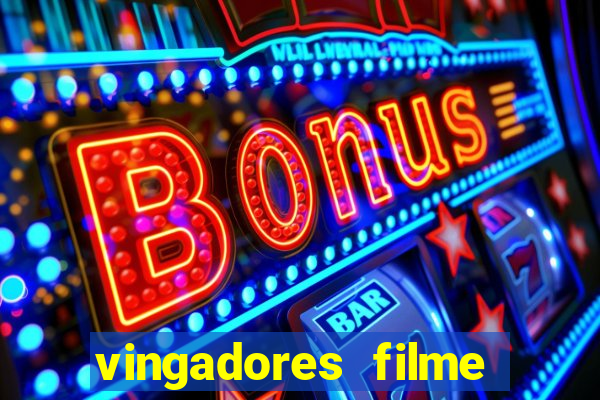 vingadores filme completo dublado google drive