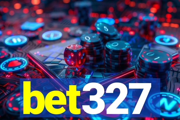 bet327