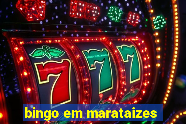 bingo em marataizes