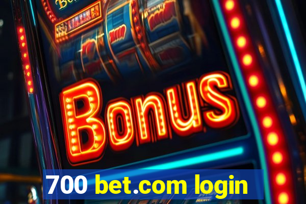 700 bet.com login