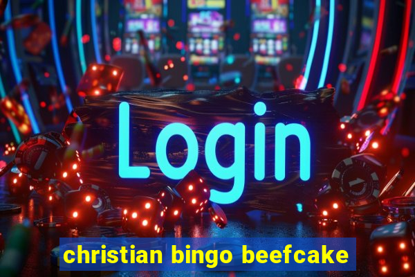 christian bingo beefcake