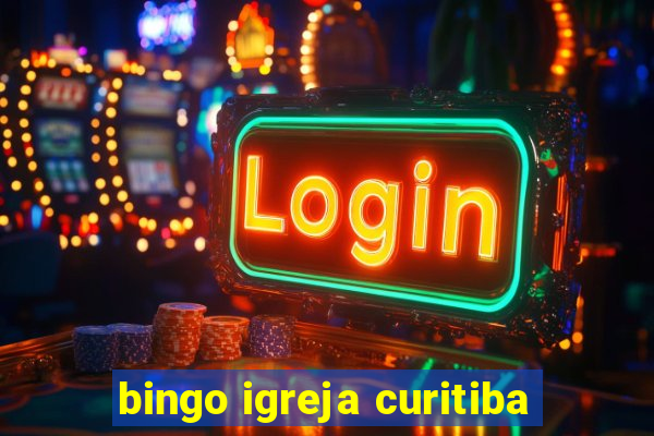 bingo igreja curitiba