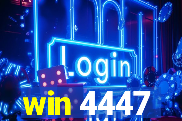 win 4447