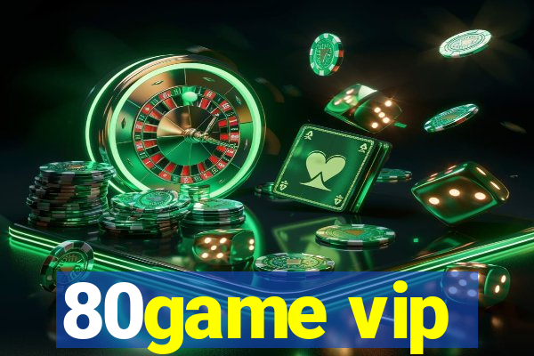 80game vip