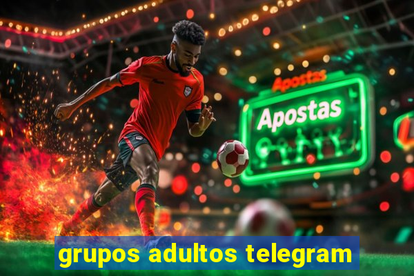 grupos adultos telegram