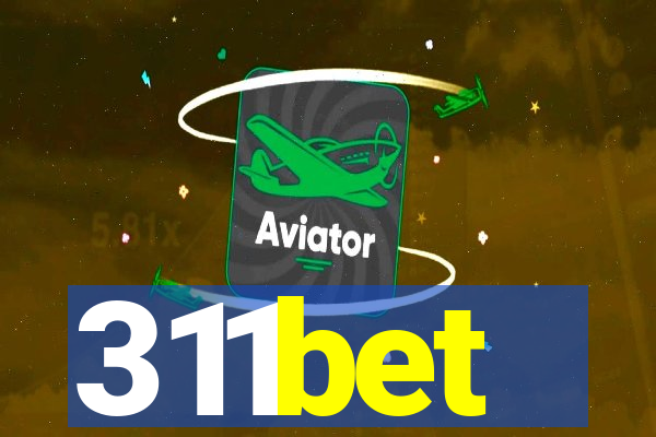 311bet