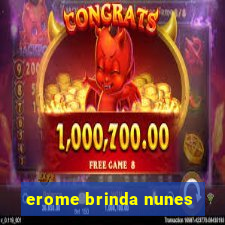 erome brinda nunes