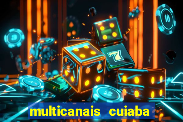 multicanais cuiaba x flamengo