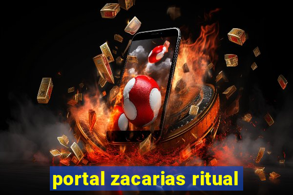 portal zacarias ritual