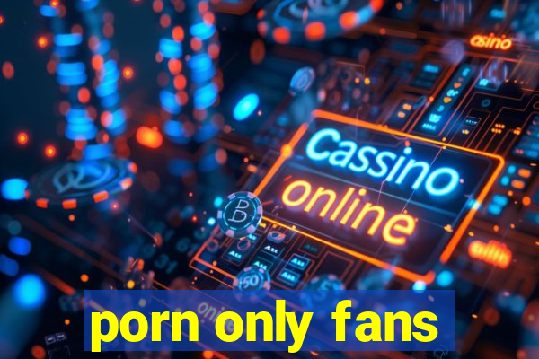 porn only fans