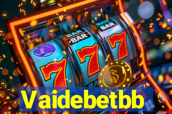 Vaidebetbb