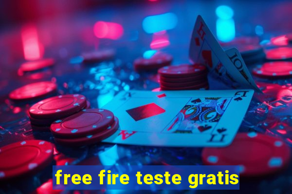 free fire teste gratis