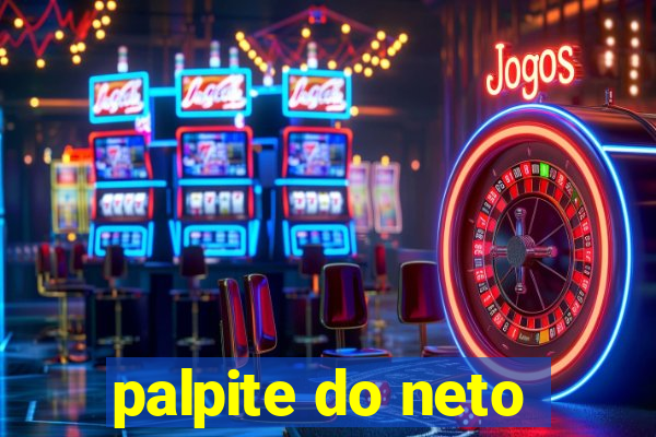 palpite do neto