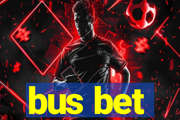 bus bet