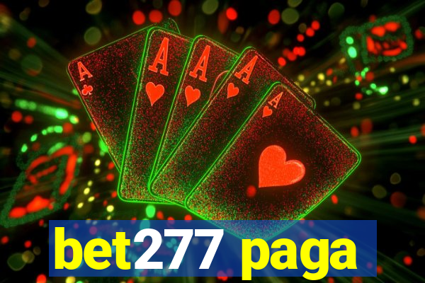 bet277 paga