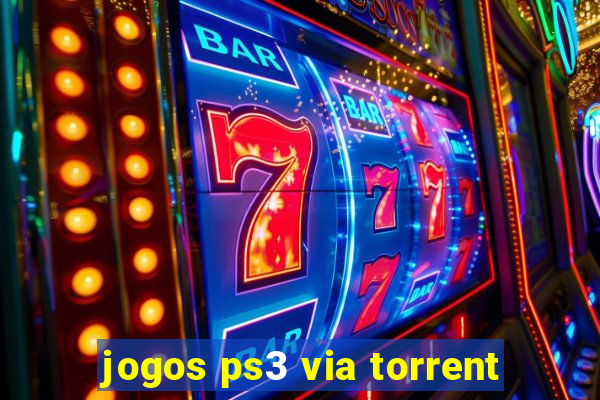 jogos ps3 via torrent