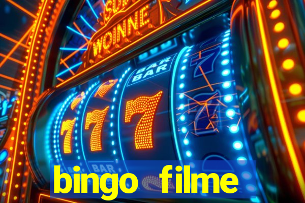 bingo filme completo dublado