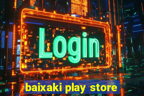 baixaki play store