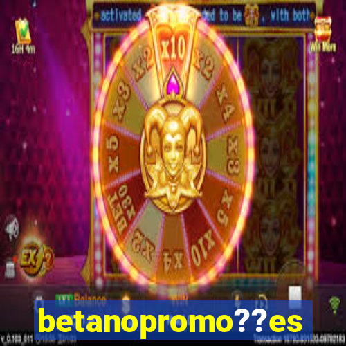 betanopromo??es