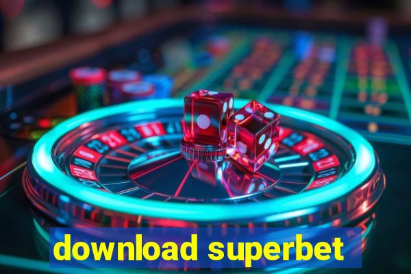 download superbet