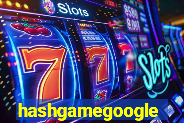 hashgamegoogle