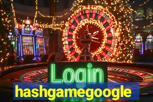 hashgamegoogle