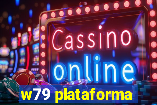 w79 plataforma