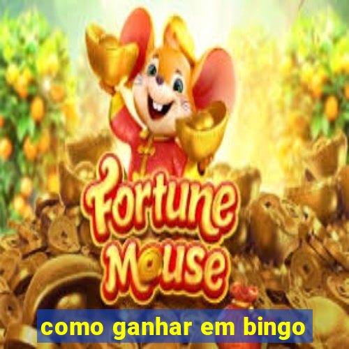 como ganhar em bingo