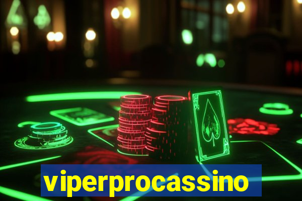 viperprocassino