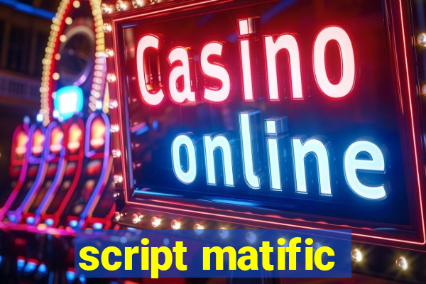 script matific