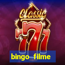 bingo filme assistir online