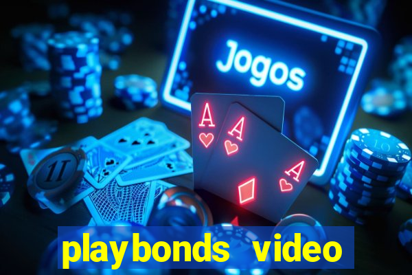 playbonds video bingo gratis