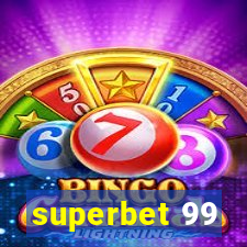 superbet 99