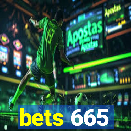 bets 665