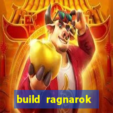 build ragnarok history reborn shadow