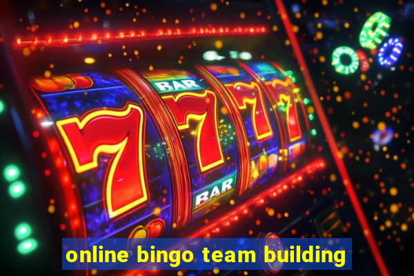 online bingo team building