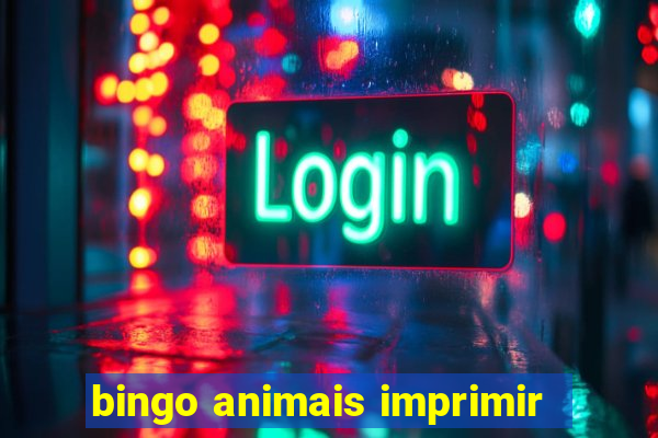 bingo animais imprimir