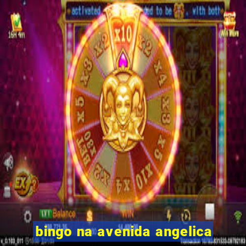 bingo na avenida angelica