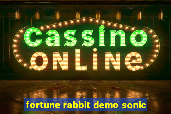 fortune rabbit demo sonic