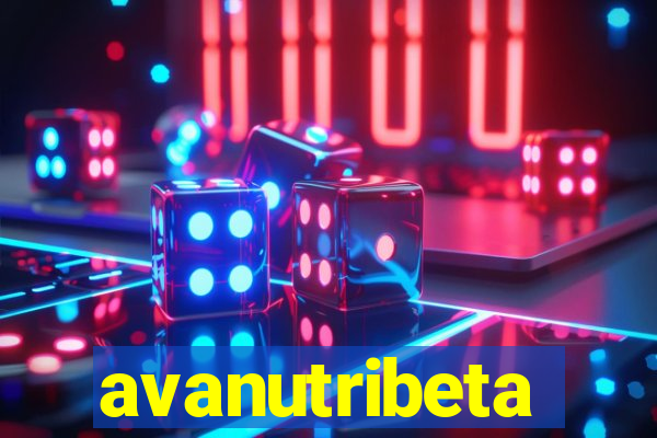 avanutribeta