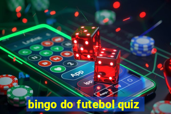 bingo do futebol quiz