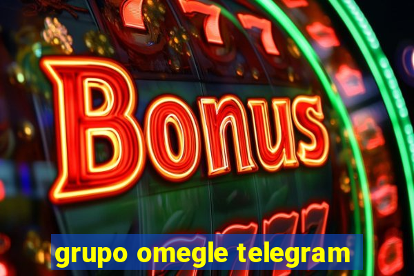 grupo omegle telegram