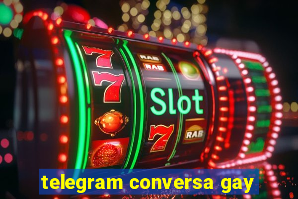 telegram conversa gay