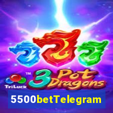 5500betTelegram