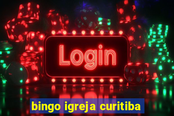 bingo igreja curitiba