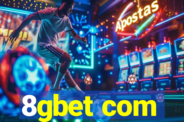 8gbet com